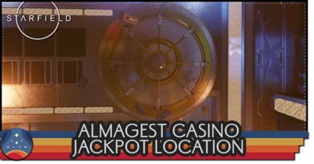 starfield jackpot backend|Almagest Casino Jackpot Location .
